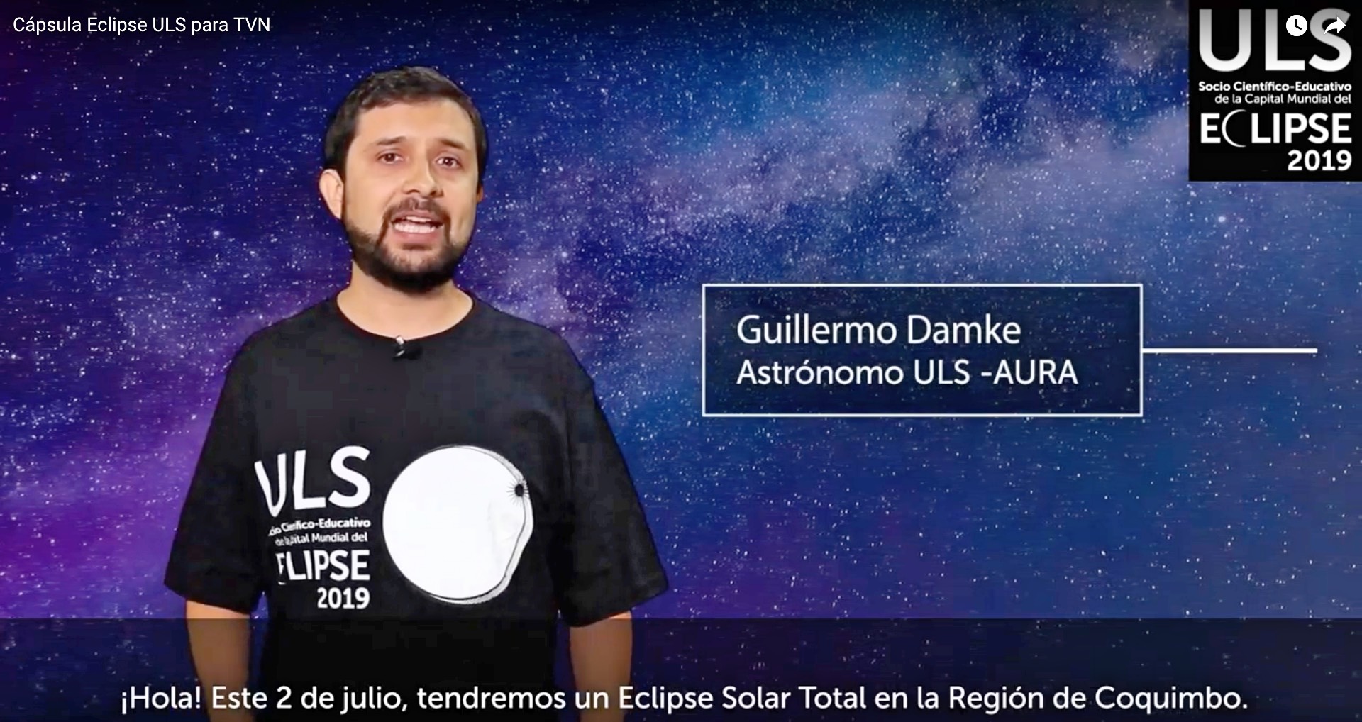 #Eclipse2019: Cápsula Educativa ULS en TVN