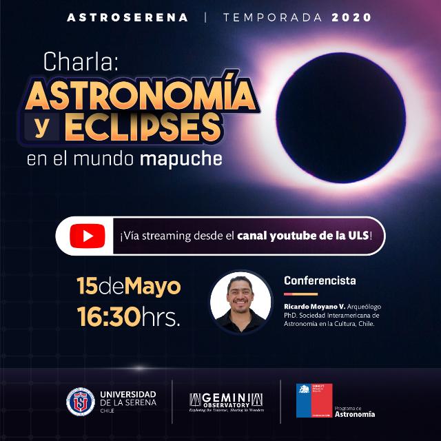 [Charla Astroserena] Astronomía y Eclipses en el mundo Mapuche